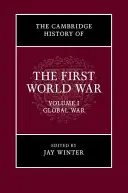 The Cambridge History of the First World War Set