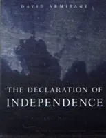 A függetlenségi nyilatkozat: Egy globális történelem - The Declaration of Independence: A Global History