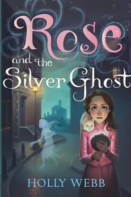 Rózsa és az ezüst szellem - Rose and the Silver Ghost