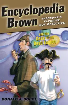 Encyclopedia Brown és a halott sasok ügye - Encyclopedia Brown and the Case of the Dead Eagles