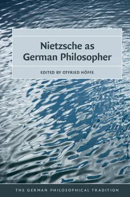 Nietzsche mint német filozófus - Nietzsche as German Philosopher