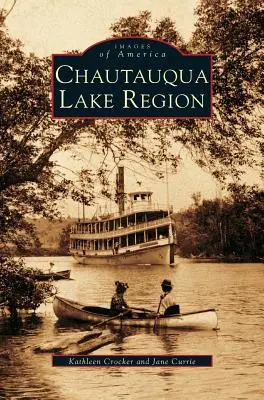 Chautauqua Lake régió - Chautauqua Lake Region