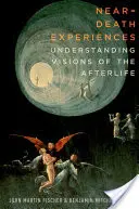 Halálközeli élmények: A túlvilági látomások megértése - Near-Death Experiences: Understanding Visions of the Afterlife