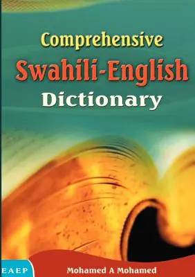 Átfogó szuahéli-angol szótár - Comprehensive Swahili-English Dictionary