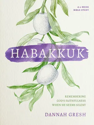 Habakuk: Isten hűségére való emlékezés, amikor hallgatagnak látszik - Habakkuk: Remembering God's Faithfulness When He Seems Silent