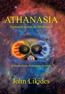 Athanasia: Emberiség a multiverzumon át - Athanasia: Humanity Across the Multiverse