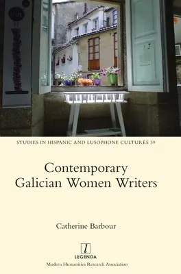 Kortárs galíciai írónők - Contemporary Galician Women Writers