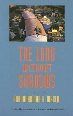 The Land Without Shadows