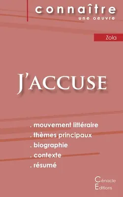 J'accuse by Zola (teljes irodalmi elemzés és összefoglaló) - Fiche de lecture J'accuse de Zola (Analyse littraire de rfrence et rsum complet)