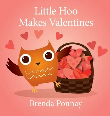 Little Hoo Makes Valentines