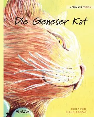 Die Geneser Kat: The Healer Cat