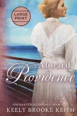 A Providence fedélzetén: Large Print - Aboard Providence: Large Print