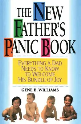 Az új apa pánikkönyve - New Father's Panic Book