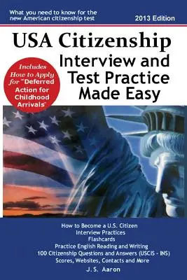 USA állampolgársági interjú és tesztgyakorlat - Könnyen érthetően - USA Citizenship Interview and Test Practice Made Easy