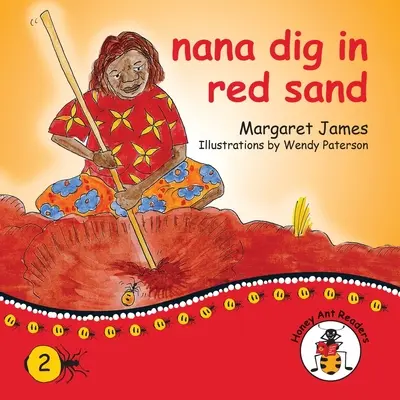 Nana ás a vörös homokban - nana dig in red sand