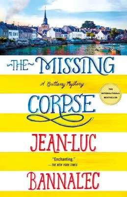 Az eltűnt holttest: Bretagne-i rejtély - The Missing Corpse: A Brittany Mystery