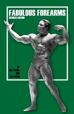 Mesés alkarok - Fabulous Forearms