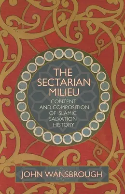 Szektás miliő: Tartalom és összetétel - Sectarian Milieu: Content and Compositio