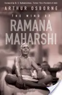 Ramana Maharshi elméje - The Mind of Ramana Maharshi