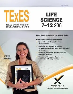 TExES Life Science 7-12 238 Tanárképzési tanulmányi útmutató Tesztelőkészítés - TExES Life Science 7-12 238 Teacher Certification Study Guide Test Prep