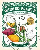 A gonosz növények színezőkönyv - The Wicked Plants Coloring Book