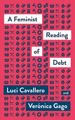 Az adósság feminista olvasata - A Feminist Reading of Debt