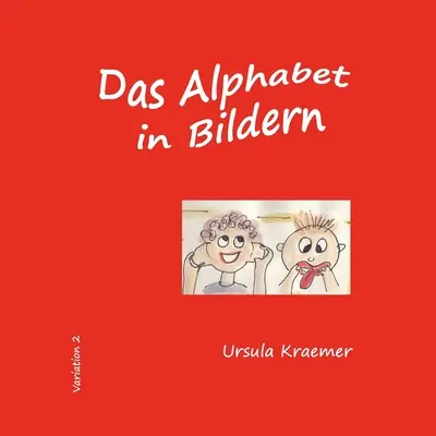 Das Alphabet in Bildern: Variation 2