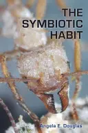 A szimbiózis szokása - The Symbiotic Habit