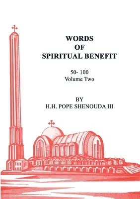 A lelki haszon szavai 2. kötet - Words of Spiritual Benefit Volume 2