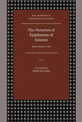 Szalamiszi Epiphaniosz Panarionja: I. könyv (1-46. szakaszok) - The Panarion of Epiphanius of Salamis: Book I (Sects 1-46)