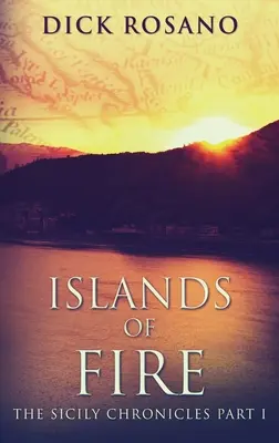 A tűz szigetei: Keménykötésű, nagyméretű kiadás - Islands Of Fire: Large Print Hardcover Edition