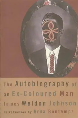 Egy volt színesbőrű férfi önéletrajza - The Autobiography of an Ex-Coloured Man