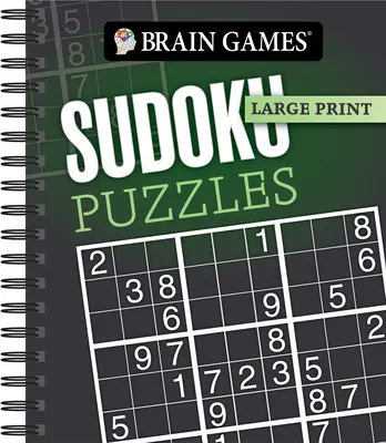 Agyjátékok - nagyméretű nyomtatás: Sudoku rejtvények (sötétszürke) - Brain Games - Large Print: Sudoku Puzzles (Dark Gray)