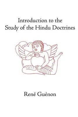 Bevezetés a hindu tanok tanulmányozásába - Introduction to the Study of the Hindu Doctrines