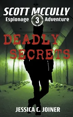 Halálos titkok - Deadly Secrets