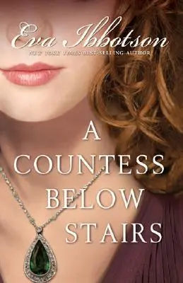 A grófnő a lépcső alatt - A Countess Below Stairs