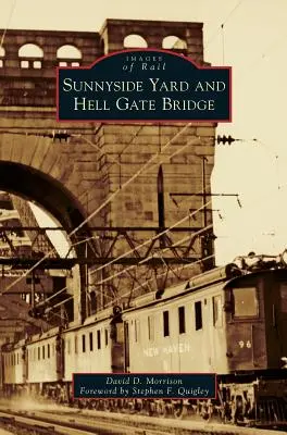 Sunnyside Yard és a Hell Gate híd - Sunnyside Yard and Hell Gate Bridge