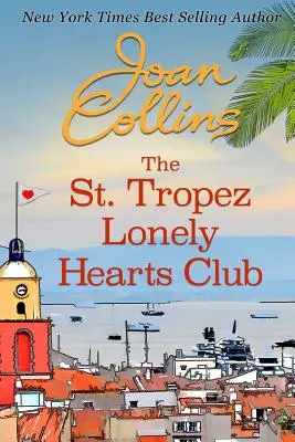 A St. Tropez-i magányos szívek klubja - The St. Tropez Lonely Hearts Club