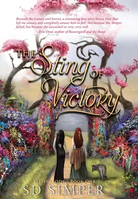 A győzelem fullánkja: A Dark Lesbian Fantasy Romance - The Sting of Victory: A Dark Lesbian Fantasy Romance