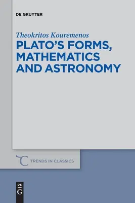 Platón formái, a matematika és a csillagászat - Plato's forms, mathematics and astronomy