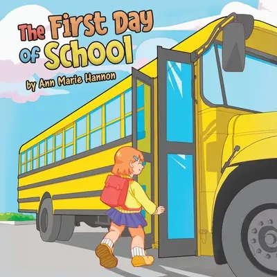 Az iskola első napja - The First Day of School