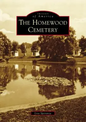 A homewoodi temető - The Homewood Cemetery
