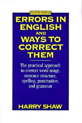 Hibák az angol nyelvben és javításuk módjai - Errors in English and Ways to Correct Them