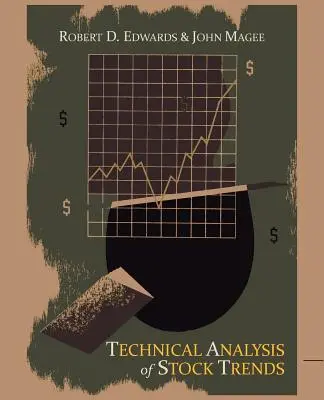 A részvénytrendek technikai elemzése - Technical Analysis of Stock Trends