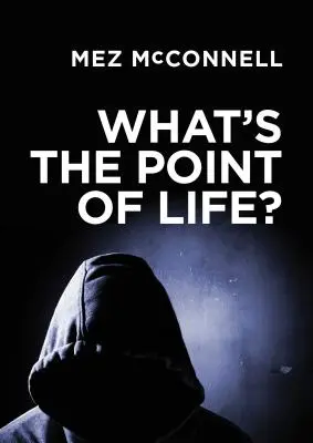 Mi az élet értelme? - What's the Point of Life?