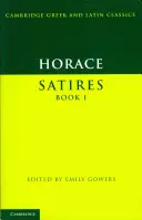 Horatius: Horacea: Szatírák I. könyv - Horace: Satires Book I