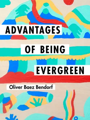 Az örökzöldek előnyei - Advantages of Being Evergreen