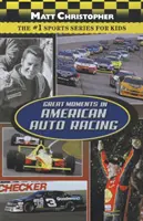 Az amerikai autóversenyzés nagy pillanatai - Great Moments in American Auto Racing