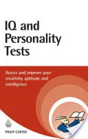 IQ és személyiségtesztek: Kreativitás, alkalmasság és intelligencia felmérése - IQ and Personality Tests: Assess Your Creativity, Aptitude and Intelligence