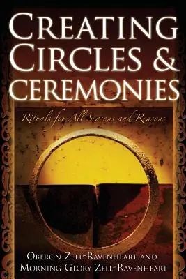 Körök és szertartások létrehozása - Creating Circles and Ceremonies